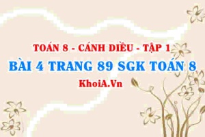 Bài 4 trang 89 SGK Toán 8 tập 1 Cánh Diều